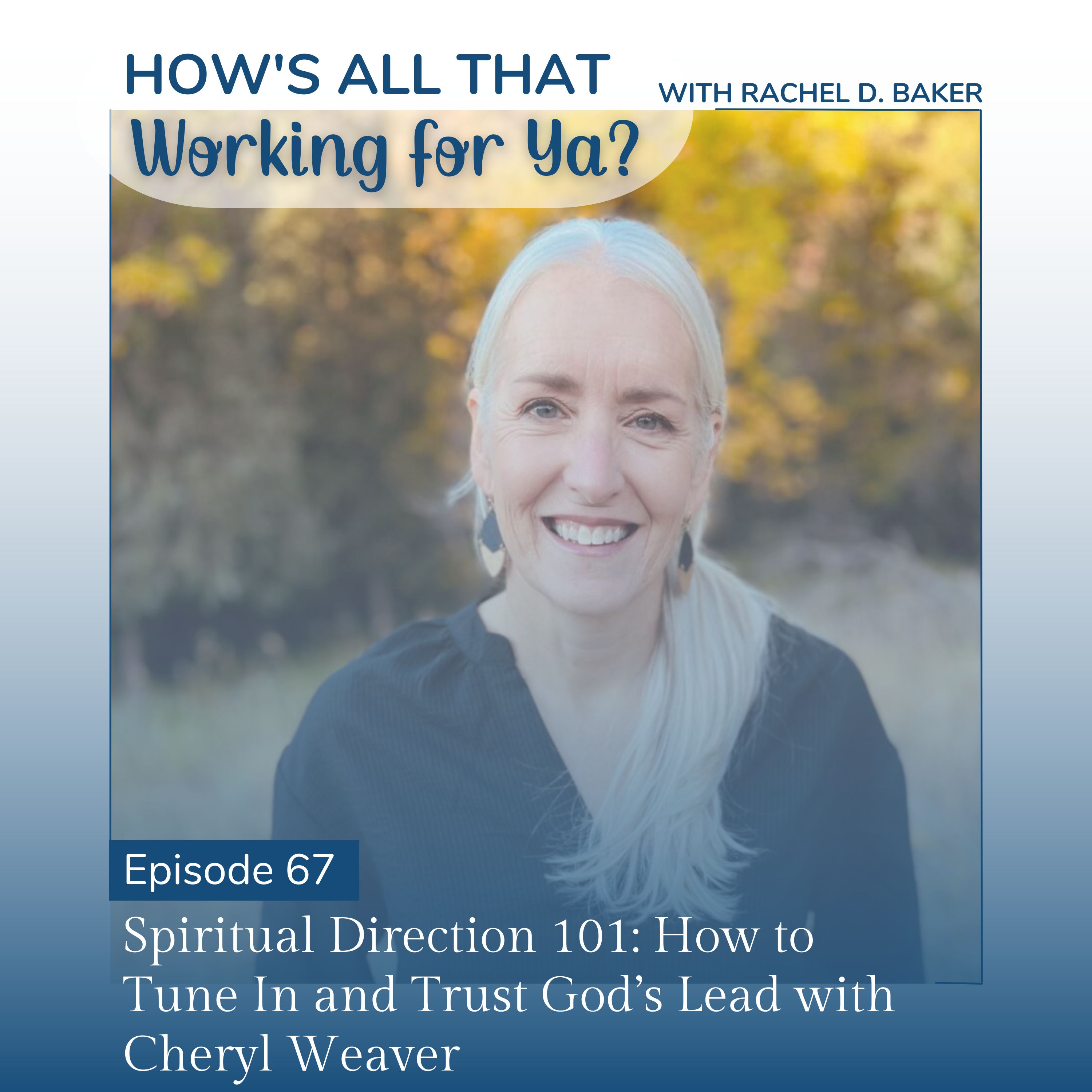 How\'s All That Working For Ya?