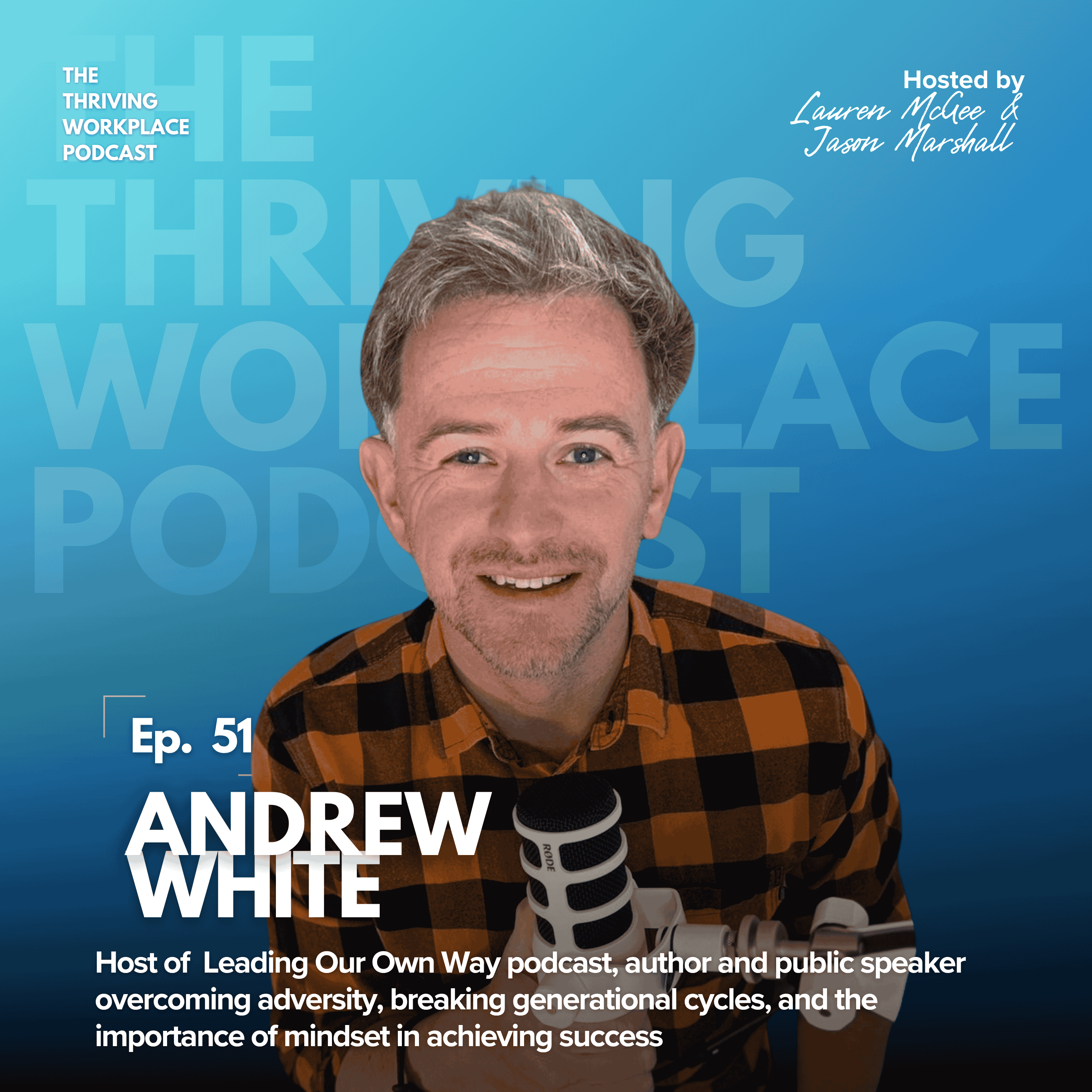 The Thriving Workplace Podcast