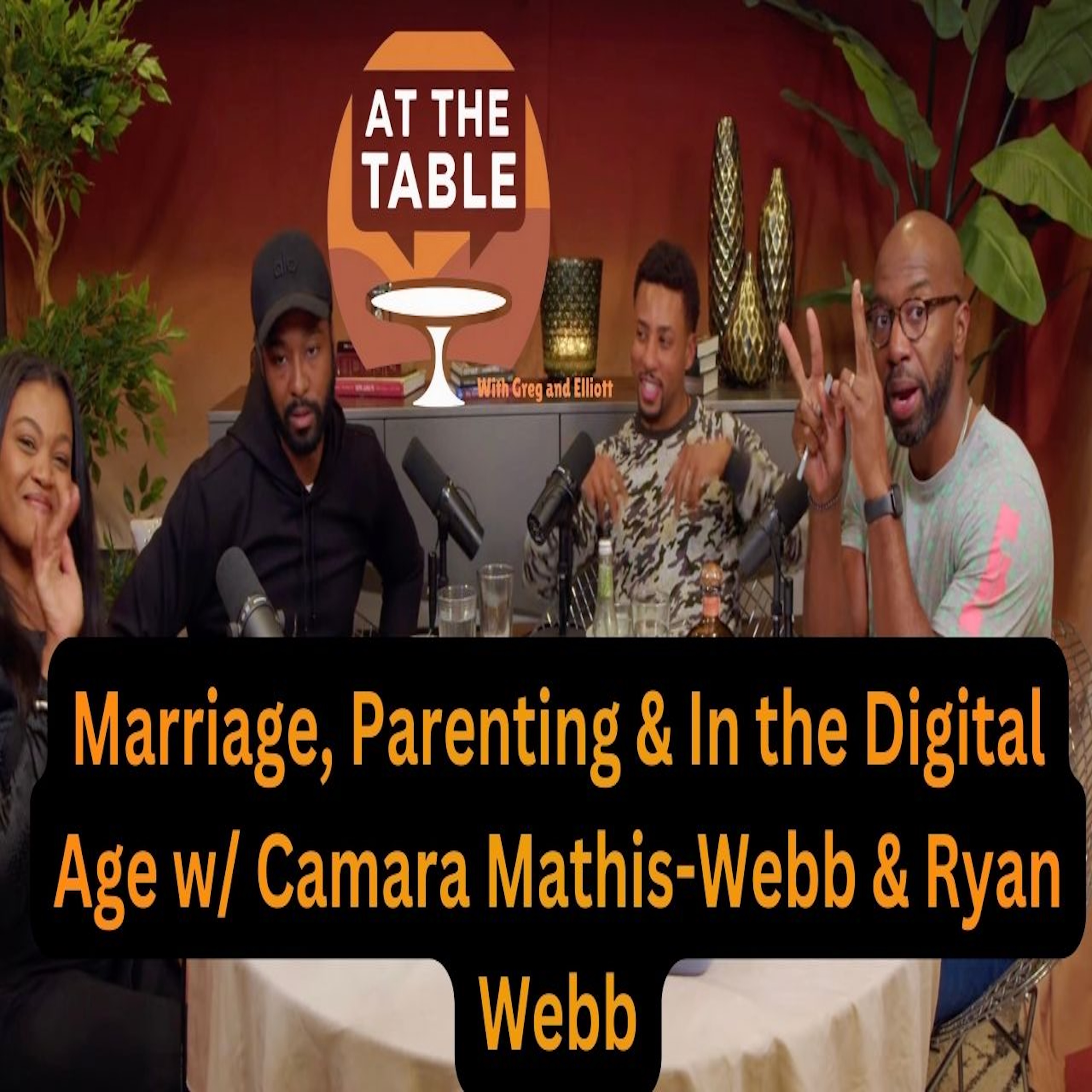 At the Table with Greg and Elliott