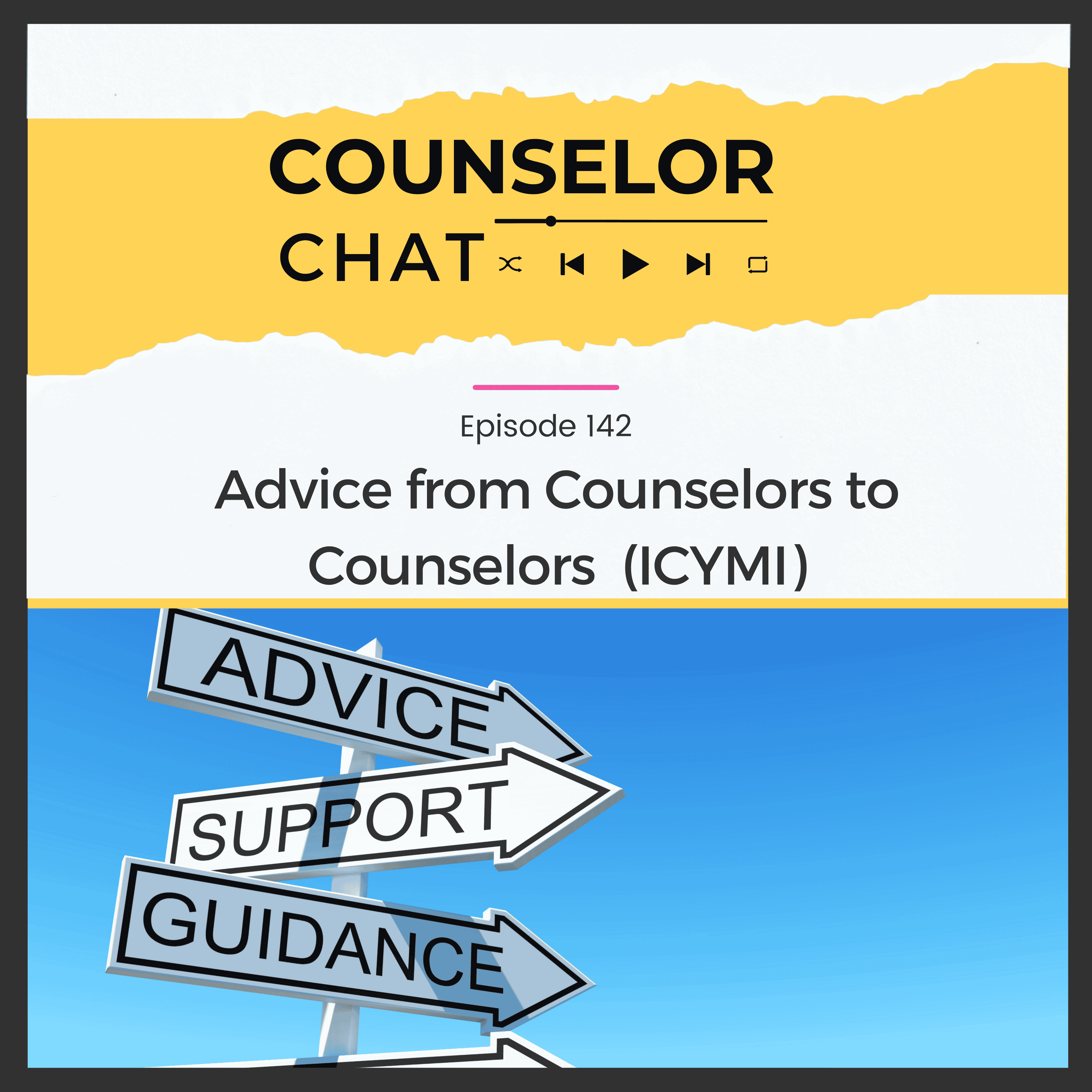 http://142.%20%20Advice%20from%20Counselors%20to%20Counselors%20(ICYMI)