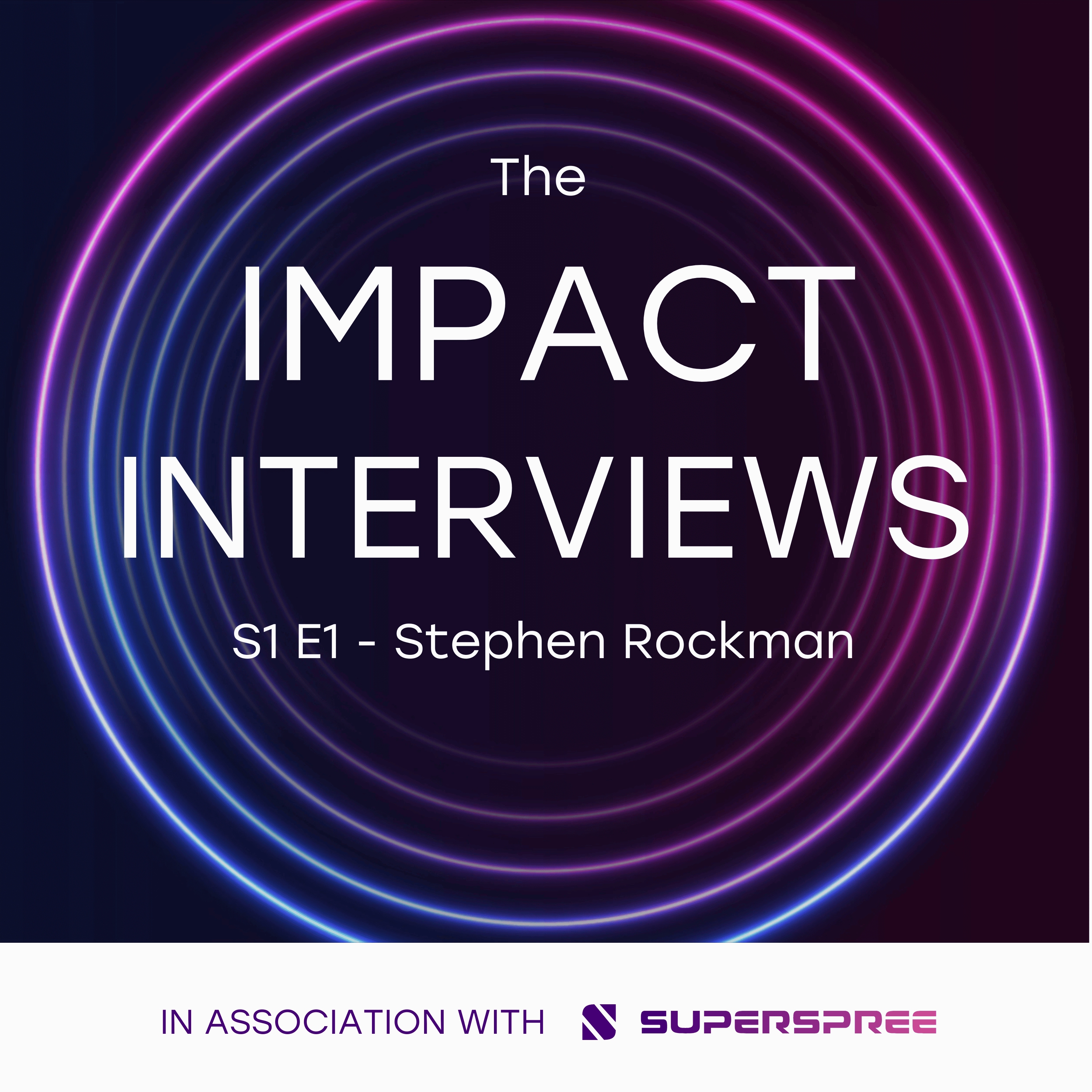 The Impact Interviews