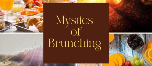 Image for Mystics of Brunching 