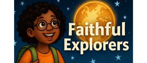 Image for Faithful Explorer